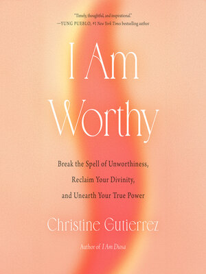 cover image of I Am Worthy